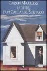 Il cuore � un cacciatore solitario