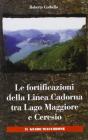 Fortificazioni della linea Cadorna tra Maggiore e Ceresio