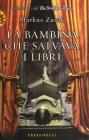 La bambina che salvava i libri