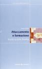 Attaccamento e formazione. Studio su John Bowlby