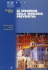 Le strategie della medicina preventiva
