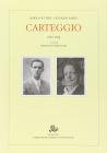 Carteggio (1932-1956)