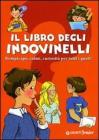 Il libro degli indovinelli Il libro degli indovinelli