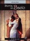 Storia del bacio. Viaggio all'interno di un sentimento e di un gesto Storia del bacio. Viaggio all'interno di un sentimento e di un gesto