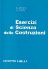 Esercizi di scienza delle costruzioni Esercizi di scienza delle costruzioni