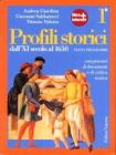 Profili storici. Con espansione online. Per le Scuole superiori vol.1