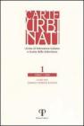 Carte urbinati. Rivista di letteratura italiana e teoria della letteratura vol.1