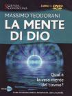 La mente di Dio. Con DVD