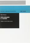 Esploriamo il suono. Viaggio al centro della musica