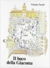 Il buco della Giacoma