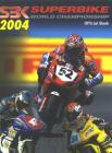 Superbike. Campionato del mondo 2004