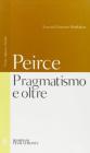 Pragmatismo e oltre. Testo inglese a fronte
