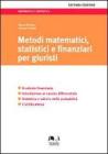 Metodi matematici, statistici e finanziari per giuristi