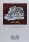 Parole sulle pietre. La grande guerra sull'Altipiano di Asiago
