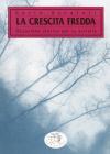 La crescita fredda. Occasione storica per le Sinistre