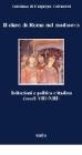 Il clero di Roma nel Medioevo. Istituzioni e politica cittadina (secoli VIII-XIII)