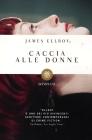 Caccia alle donne Caccia alle donne