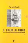 Il figlio di Drero. Fatti e canti di Epitelio Grullini detto I'pPelle