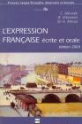 L' expression fran�aise �crite et orale. Exercices pour �tudiants �trangers de nieveau avanc�. Per le Scuole superiori