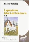 I quattro libri di lettura (1-2)