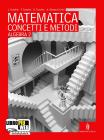 Matematica concetti e metodi. Algebra. Con espansione online. Per le Scuole superiori vol.2