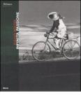 Fulvio Roiter. Infinita passione. Catalogo della mostra (Milano, 14 dicembre 2007-3 febbraio 2008). Ediz. italiana e inglese Fulvio Roiter. Infinita passione. Catalogo della mostra (Milano, 14 dicembre 2007-3 febbraio 2008). Ediz. italiana e inglese