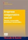 Imprese cooperative sociali. Identit�, responsabilit�, governance, accountability