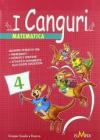 I canguri. Matematica. Per la 4� classe elementare
