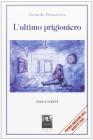L' ultimo prigioniero