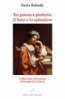 Tra poesia e profezia. �Il buio e lo splendore� l'ultima fase della poesia di Margherita Guidacci