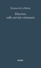 Discorso sulla servit� volontaria