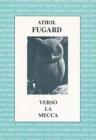 Verso la Mecca-The road to Mecca
