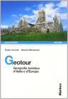 Geotour. Italia-Europa. Per gli Ist. tecnici commerciali. Con CD-ROM