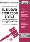 Il nuovo processo civile. Dalle manovre estive alla legge di stabilit�