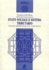 Stato sociale e sistema tributario. Alcune osservazioni sul caso Italia