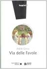 Via delle favole