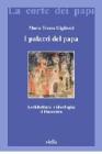 I palazzi del papa. Architettura e ideologia: il Duecento