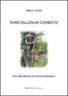 Third millenium cowboys. Manuale tecnico di monta americana vol.1