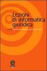 Lezioni di informatica giuridica Lezioni di informatica giuridica