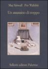 Un assassino di troppo. Romanzo su un crimine Un assassino di troppo. Romanzo su un crimine