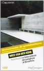 Mies van der Rohe. Padiglione di Barcellona