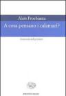 A cosa pensano i calamari? Anatomia del pensiero