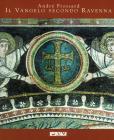 Il vangelo secondo Ravenna