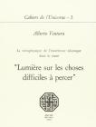 La m�taphysique de l'�sot�risme islamique dans le trait� �Lumi�re sur les choses difficiles � percer�