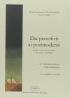 Dai presofisti ai postmoderni. Profilo storico del pensiero filosofico e scientifico. Per i Licei e gli Ist. Magistrali vol.1