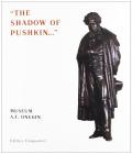 Onegin catalogue. The shadow of Pushkin...