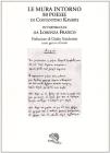 Le mura intorno. 80 poesie di Costantino Kavafis interpretate da Lorenza Franco. Testo greco a fronte