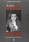Il caso Lucky Luciano. Il protocollo dei gruppi verit� e libert�