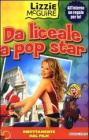 Da liceale a pop star. Lizzie McGuire