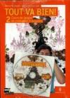 Tout va bien. Cours de langue et de civilisation fran�aises. Con espansione online. Con CD Audio. Per la Scuola media vol.2